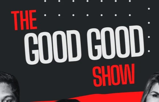 The Good Good Show in Santa Barbara