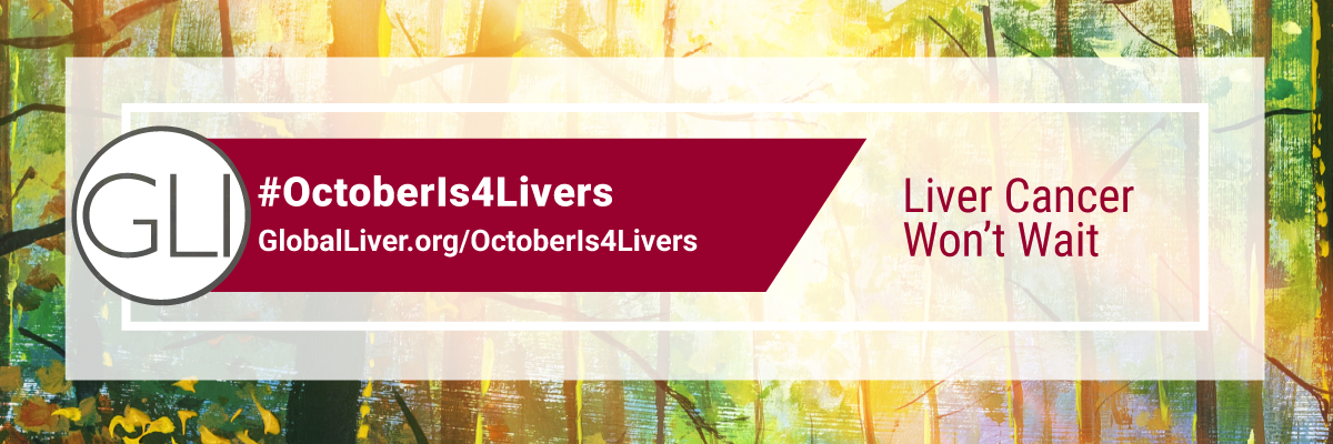Liver Cancer Awareness Month Global Liver Institute