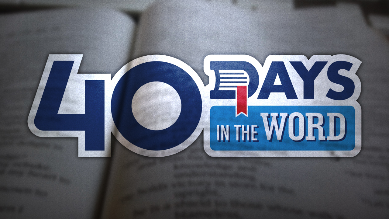 40 Days in the Word: Illumination