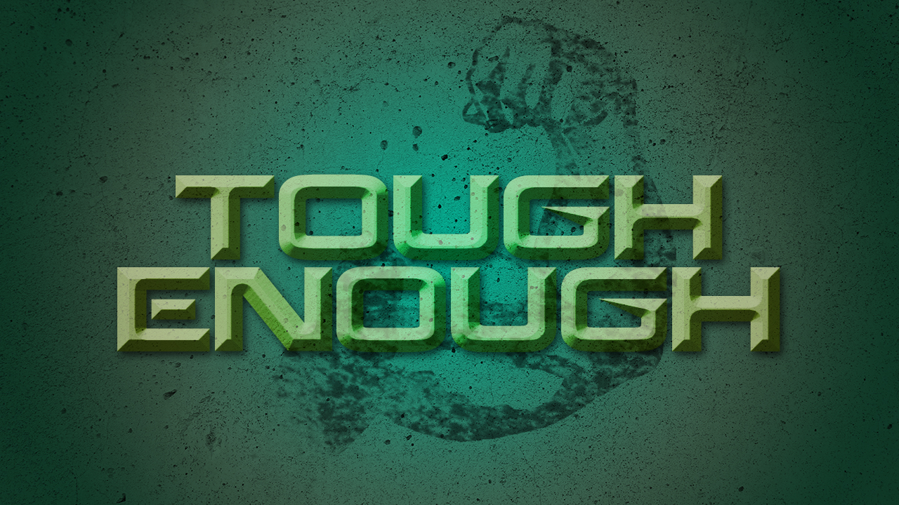 Tough Enough: "Anticipation"