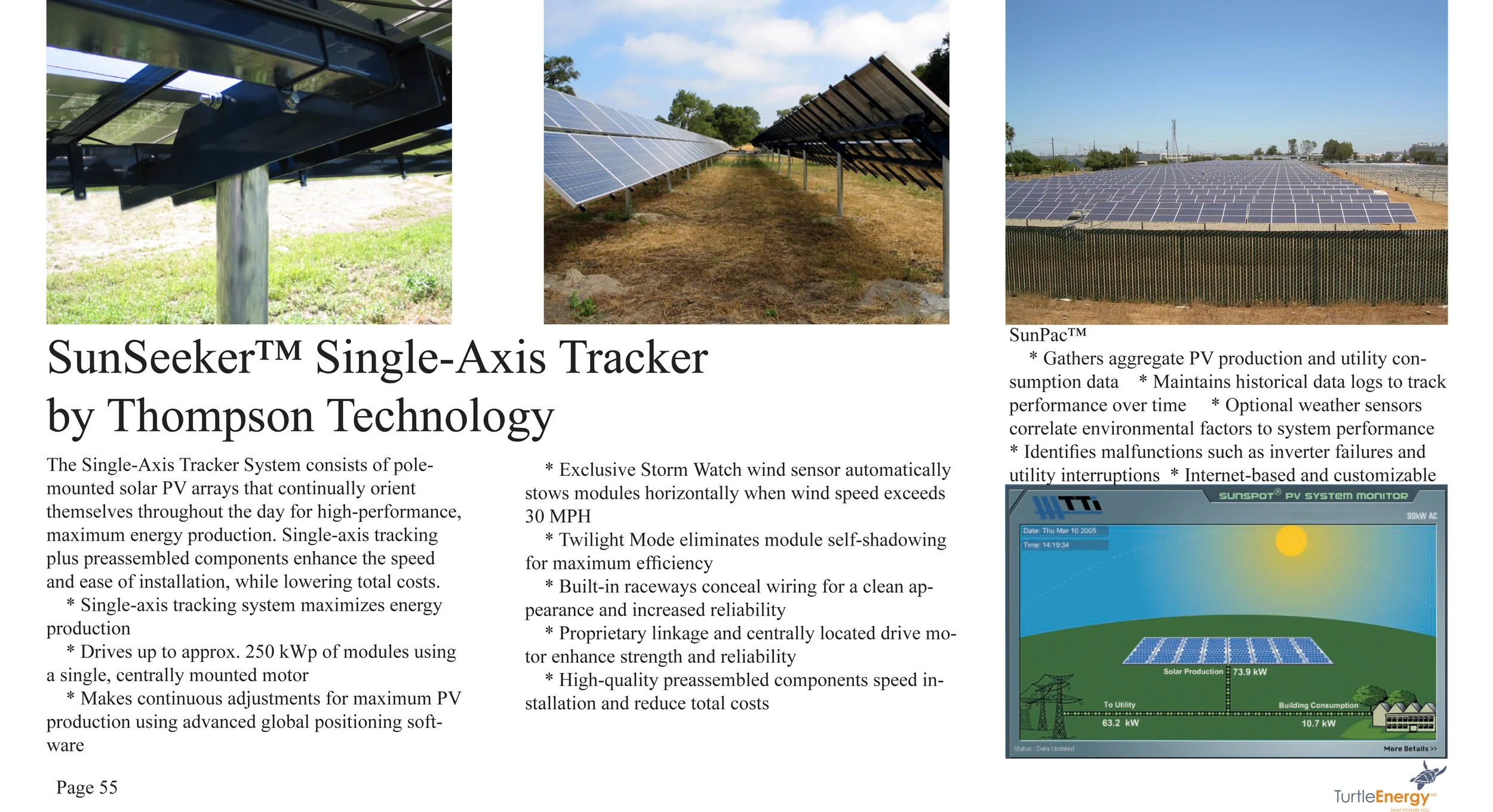 Figure 9: As can be seen from the undercarriage of this tracker by Thompson Tech- mounting two modules in landscape is cumbersome.