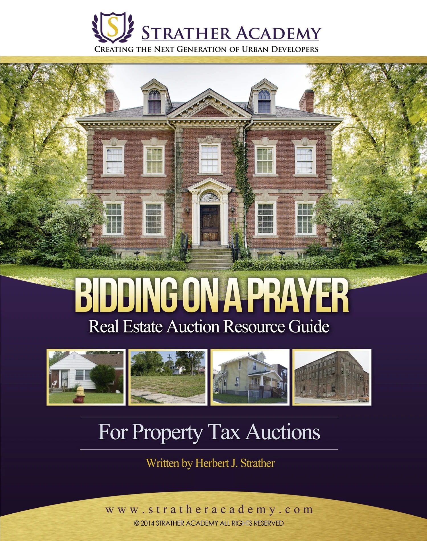 Bidding On a Prayer: Real Estate Auction Guide