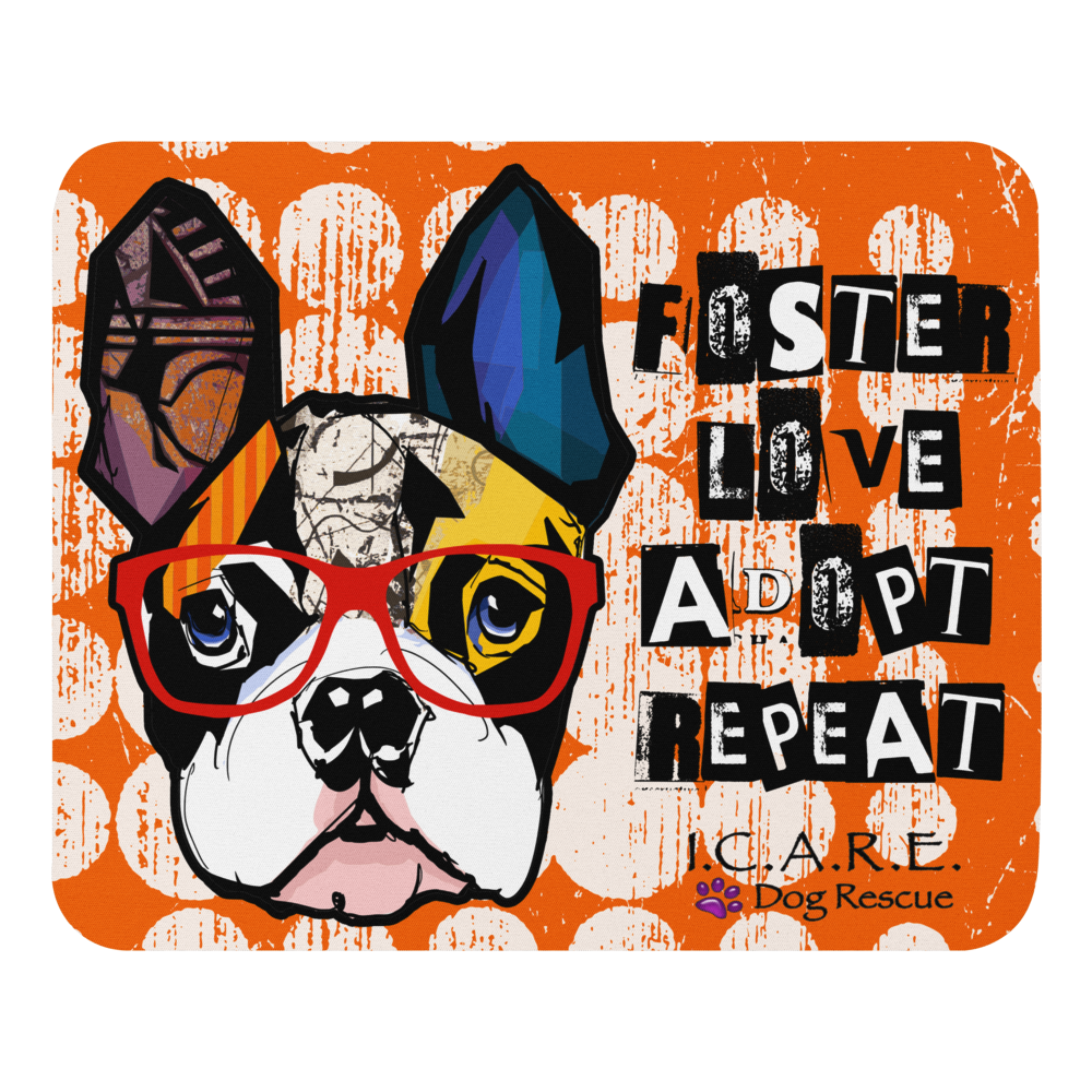 Foster Love Adopt Repeat | Mouse Pad — .. Dog Rescue