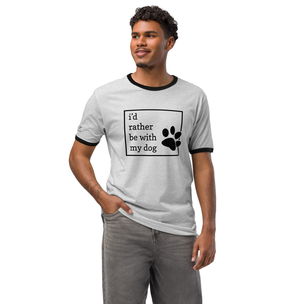 I'd Rather Be With My Dog | Unisex Ringer T-shirt (3 colors