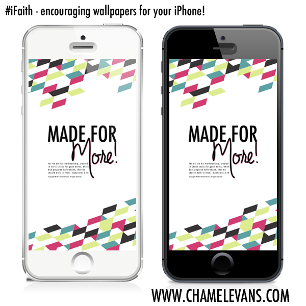 Free encouraging iphone wallpapers by chamel's Creations | www.chamelscreations.com