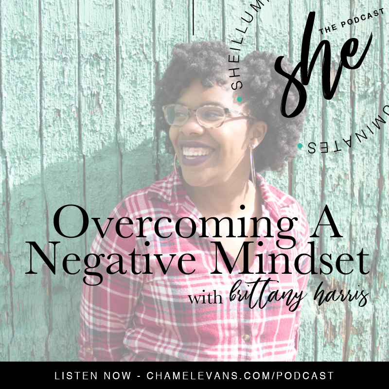 EP #002 - Overcoming A Negative Mindset