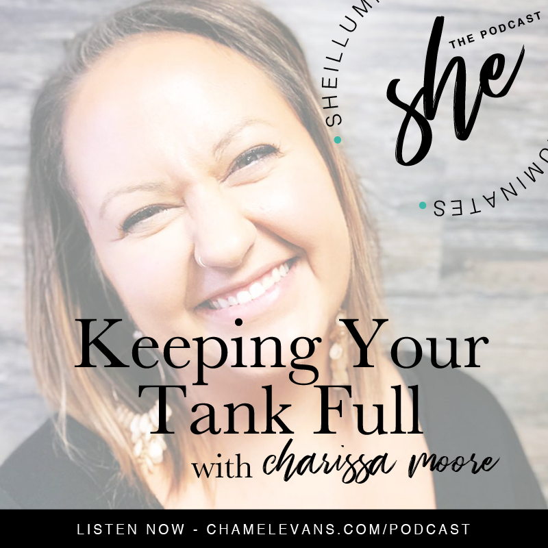 EP #013 - Keeping Your Tank Full