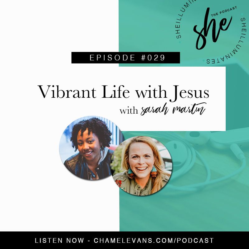 EP #029 - Living a Vibrant Life with Jesus