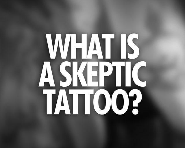 what_is_a_skeptic_tattoo_v01.jpg