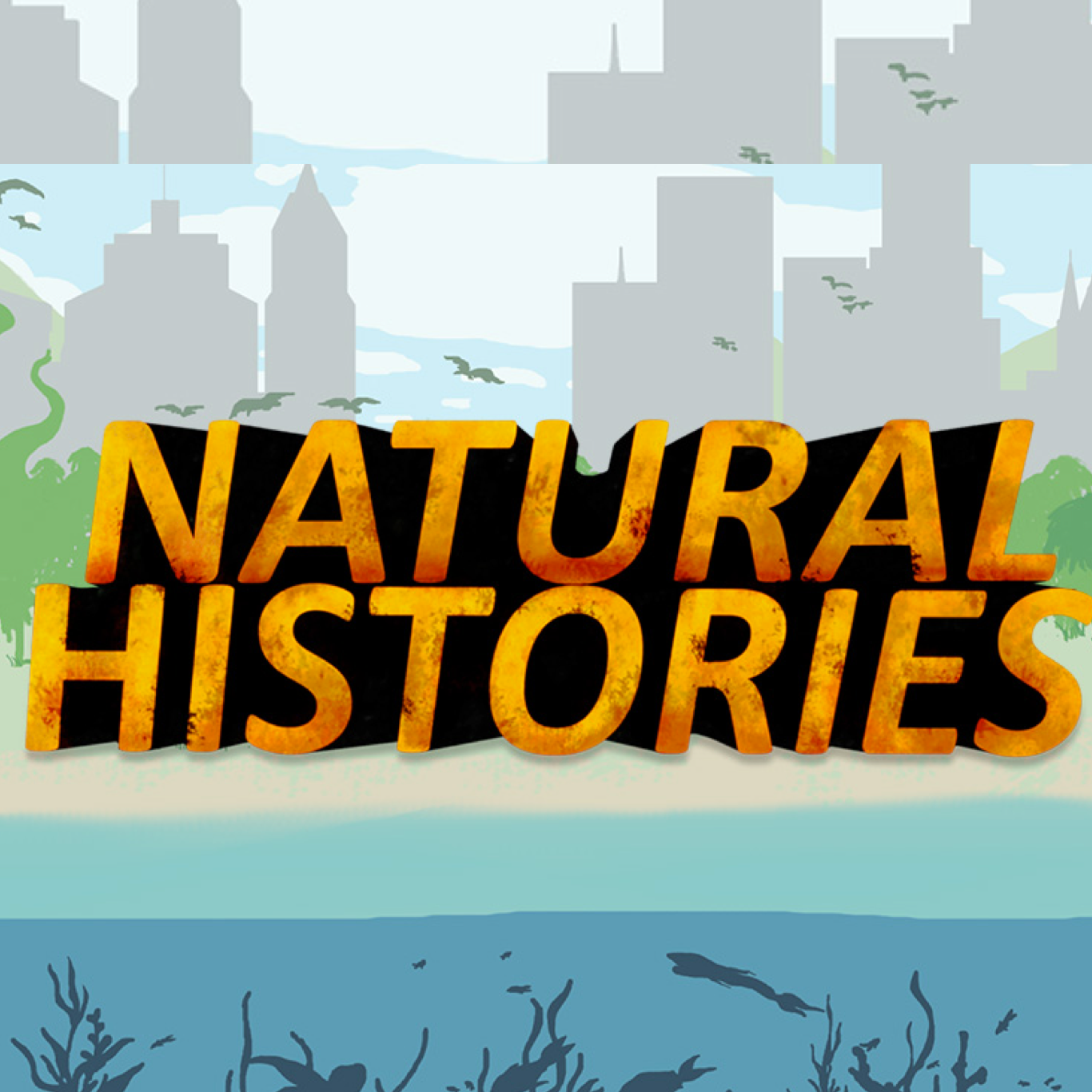 Natural Histories