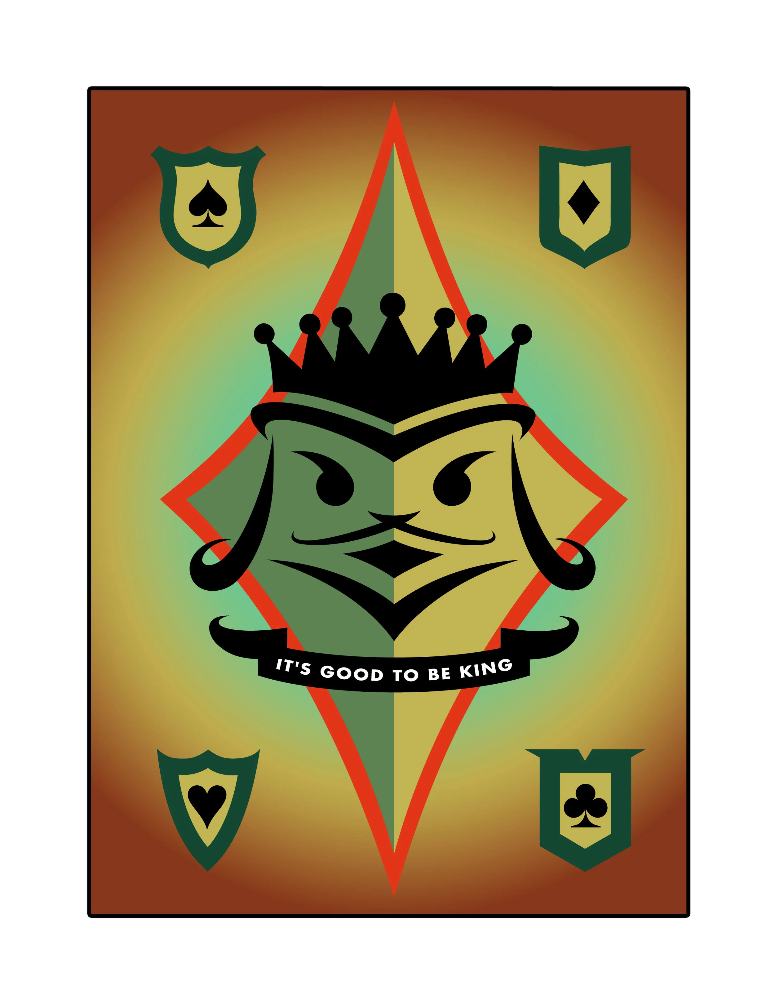 Good To Be King