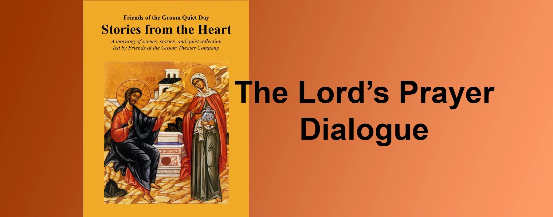 Banner - Lords Prayer Dialogue.jpg