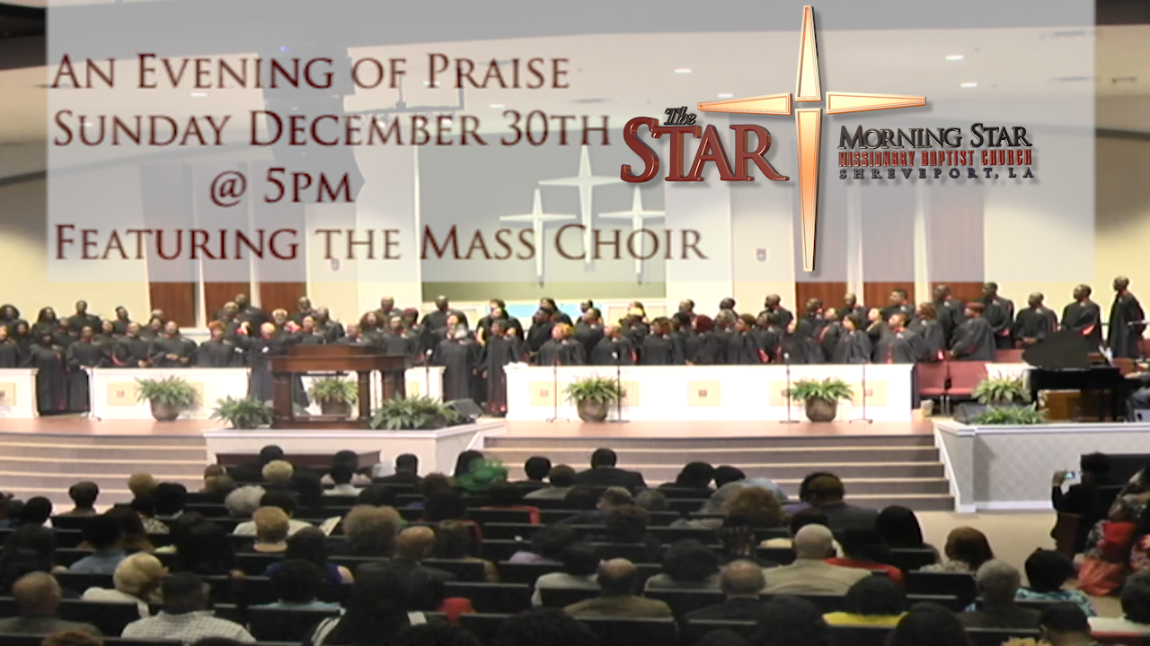 An Evening of Praise - Featuring the MSBC Mass Choir
