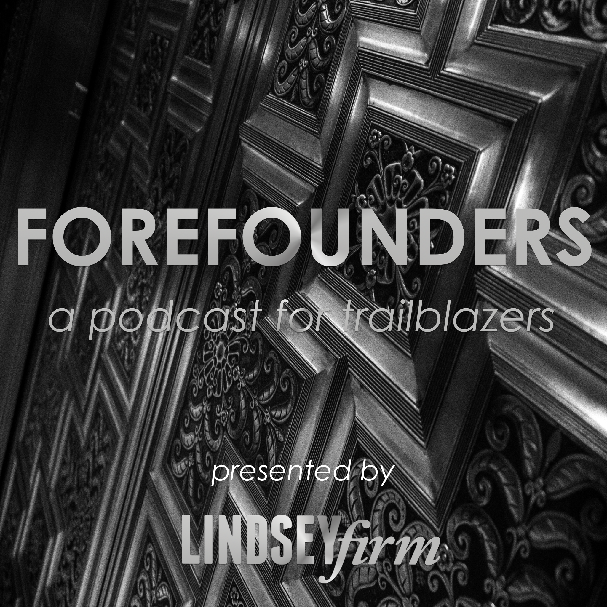 FOREFOUNDERS Ep. 3 (republished) | Selling Nostalgia with Scott Taylor