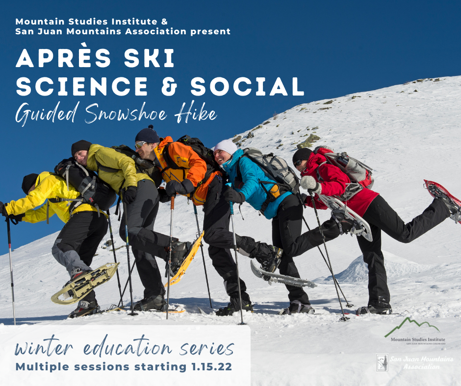 Après Ski Science and Social: Guided Snowshoe Hike