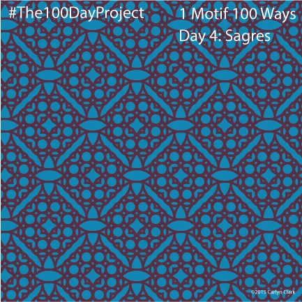 The 100 Day Project - Day 4 of My "1 Motif 100 Ways" Pattern Series