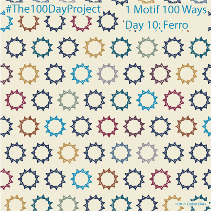 The 100 Day Project - Day 10 of My "1 Motif 100 Ways" Pattern Series