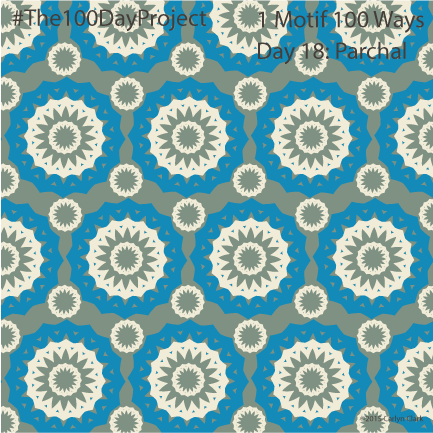 The 100 Day Project - Day 18 of My "1 Motif 100 Ways" Pattern Series
