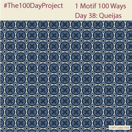 The 100 Day Project - Day 38 of My "1 Motif 100 Ways" Pattern Series