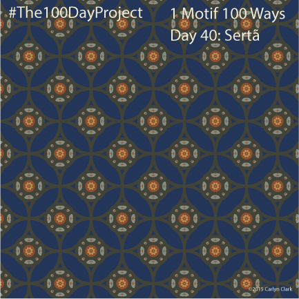The 100 Day Project - Day 40 of My "1 Motif 100 Ways" Pattern Series