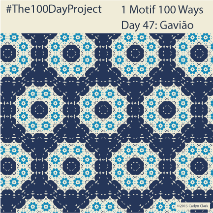 The 100 Day Project - Day 47 of My "1 Motif 100 Ways" Pattern Series