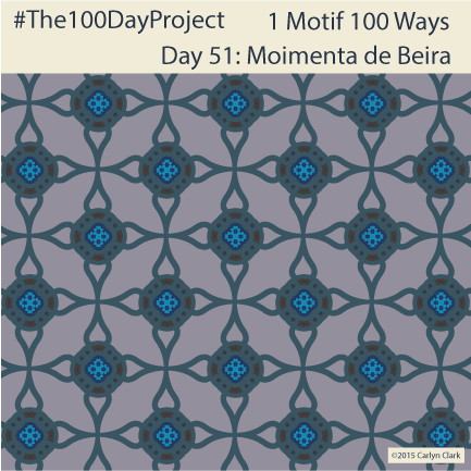 The 100 Day Project - Day 51 of My "1 Motif 100 Ways" Pattern Series