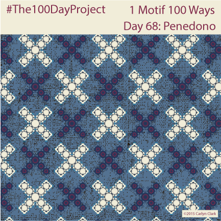 The 100 Day Project - Day 68 of My "1 Motif 100 Ways" Pattern Series