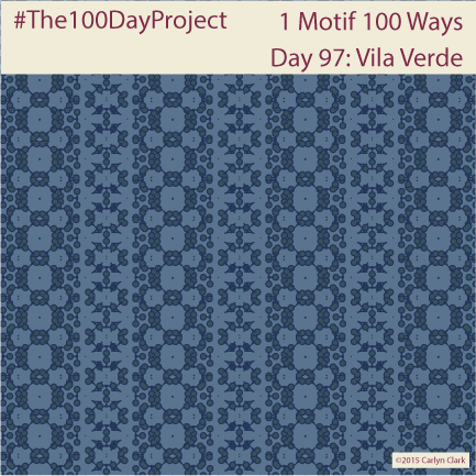 The 100 Day Project - Day 97 of My "1 Motif 100 Ways" Pattern Series