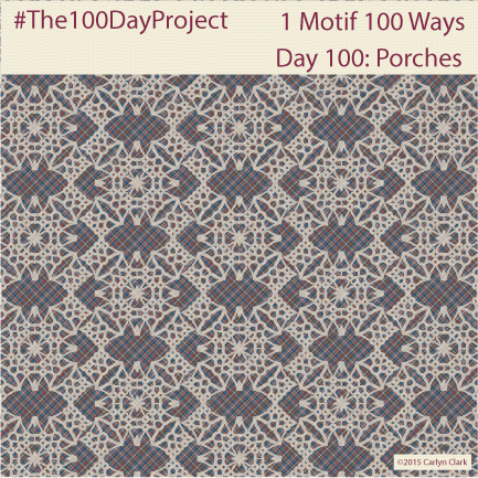 The 100 Day Project - Day 100 of My "1 Motif 100 Ways" Pattern Series!!!!!!!