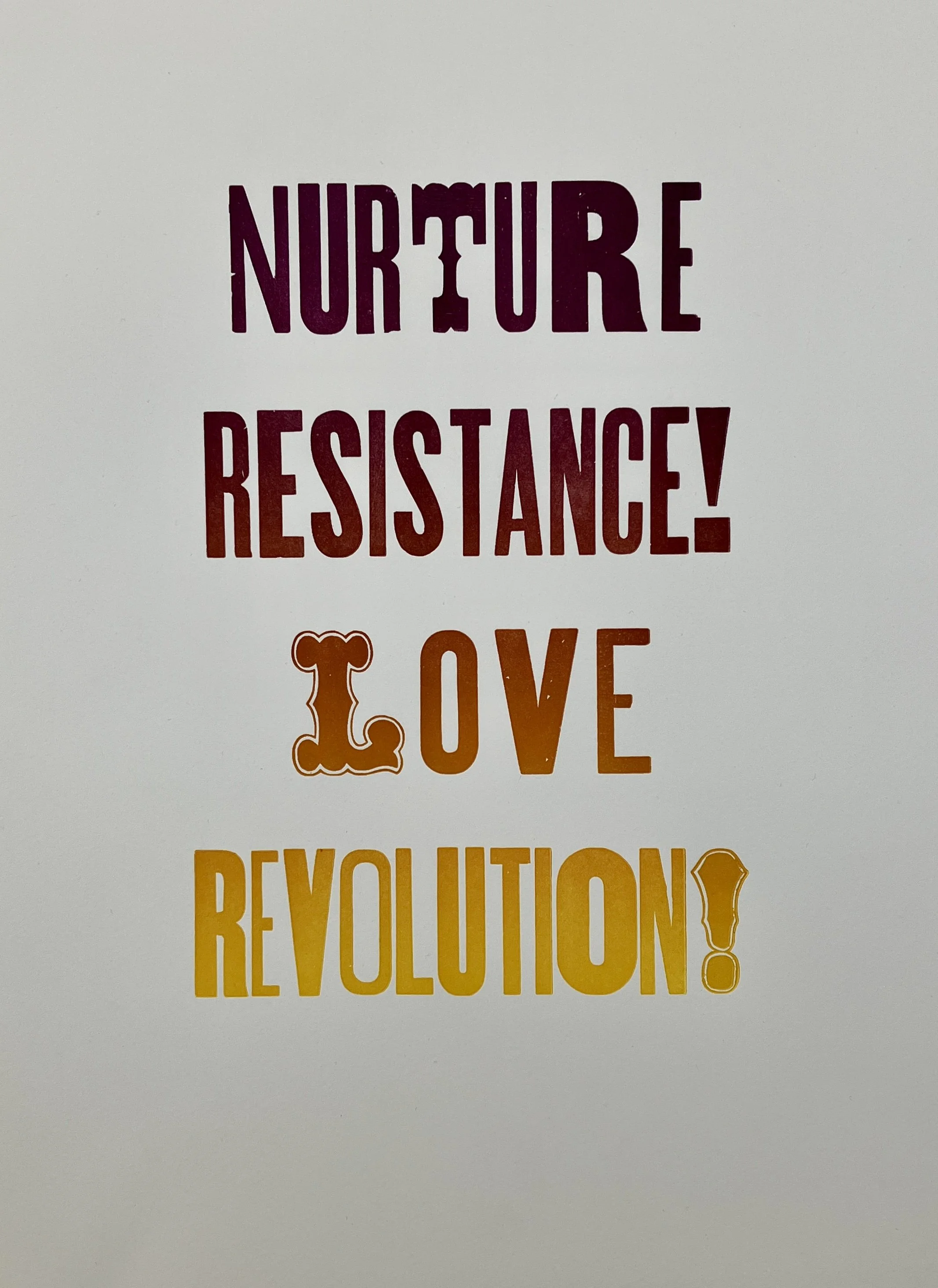 NurtureResistance!LoveRevolution!.jpg