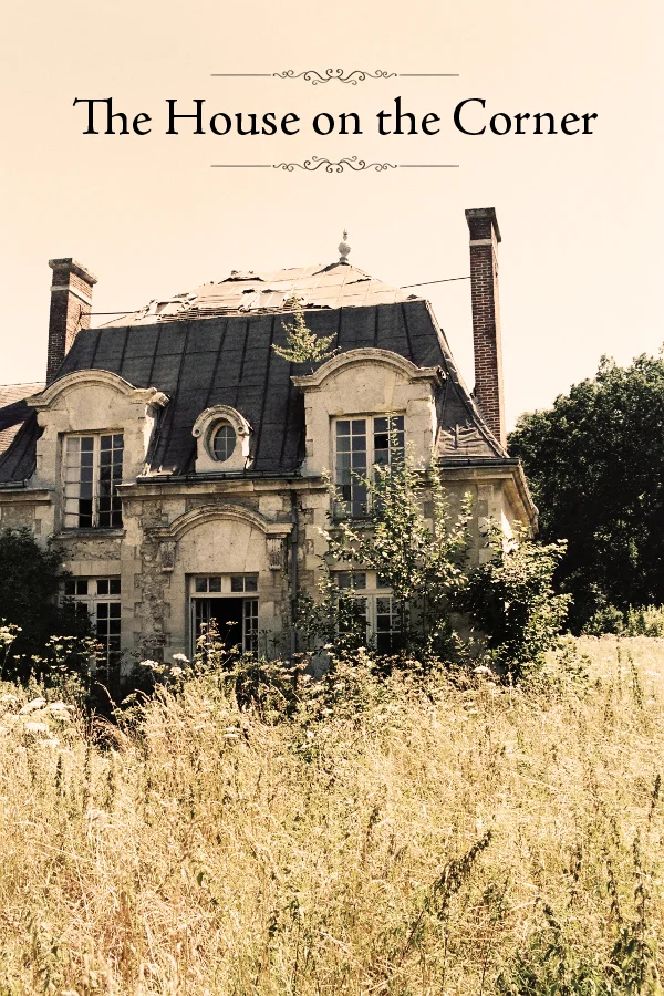 The House on the Corner.jpg