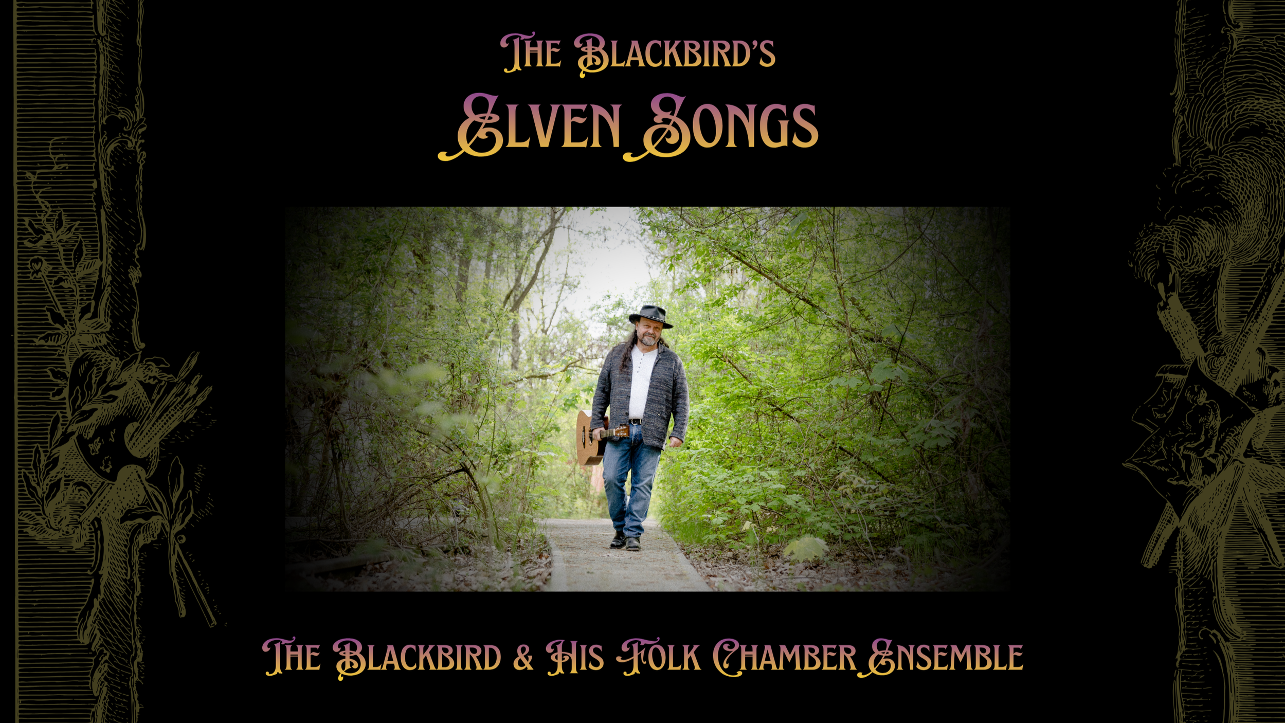 "Elven Songs" The Blackbird &amp; His Folk Chamber Ensemble 