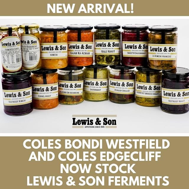 Lewis &amp; Son Ferments are now stocked at Coles Bondi Westfield and Coles Edgecliff in NSW! Check them out!
