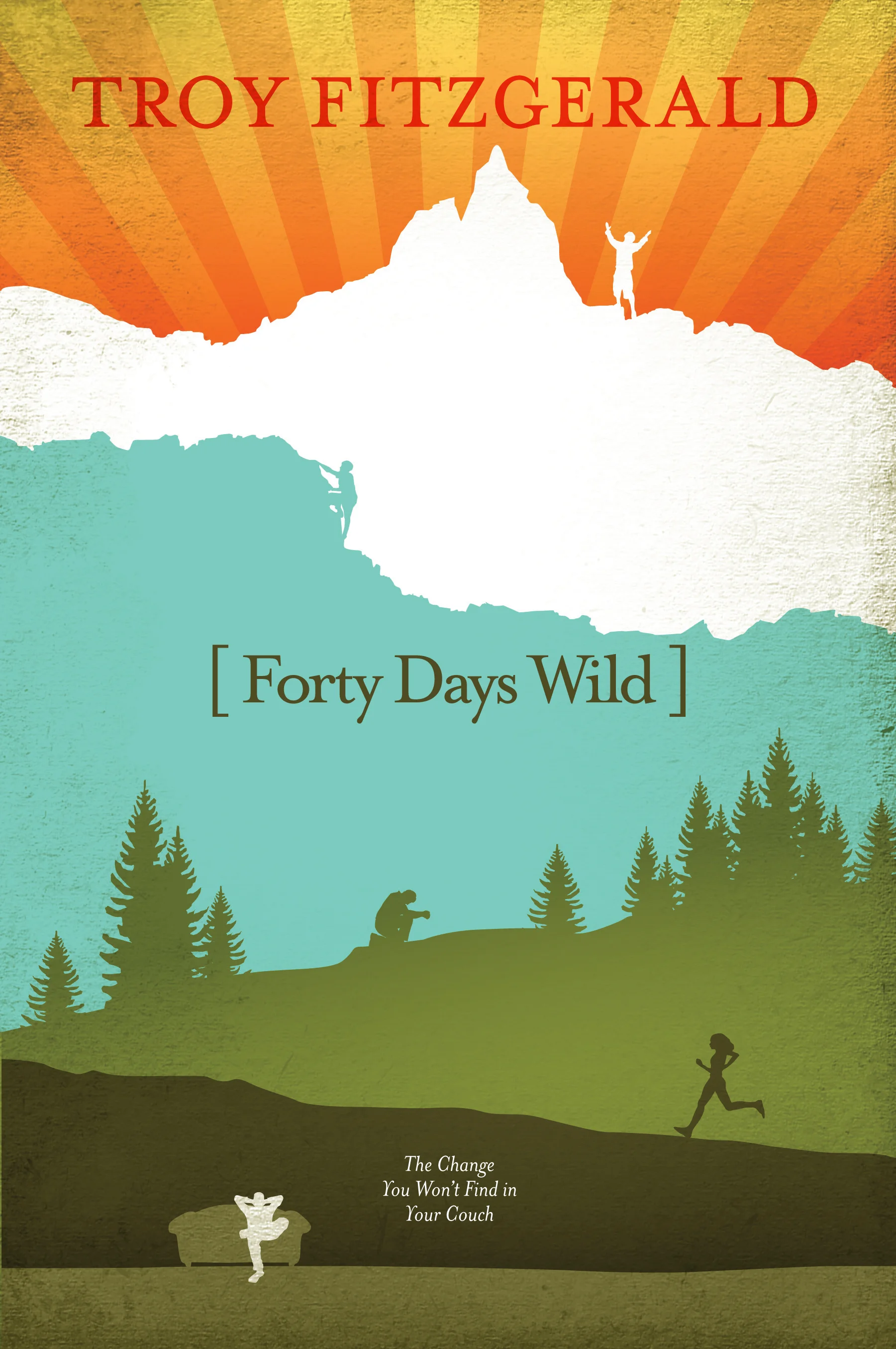 Forty Days Wild