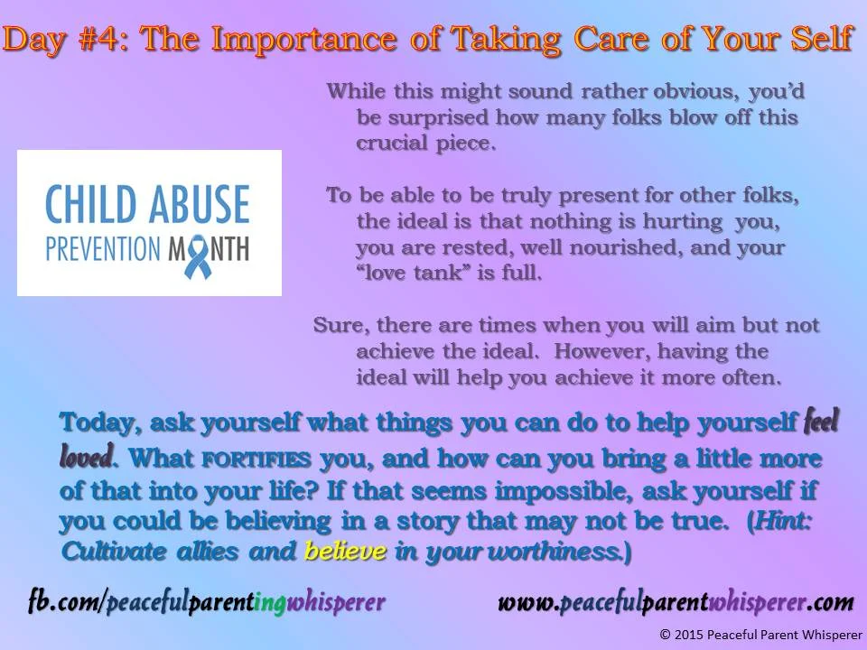 Child Abuse Prevention Month...Day #4.  Strap on that oxygen mask!