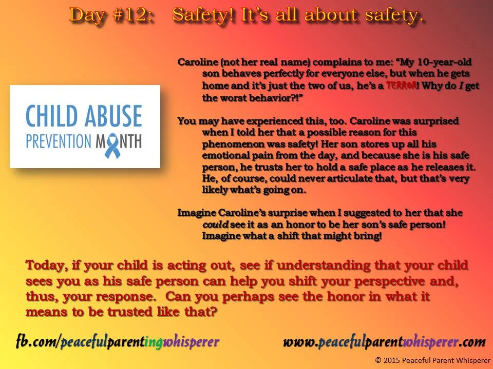 Child Abuse Prevention Month...Day #12.  Safety! It's all about safety.