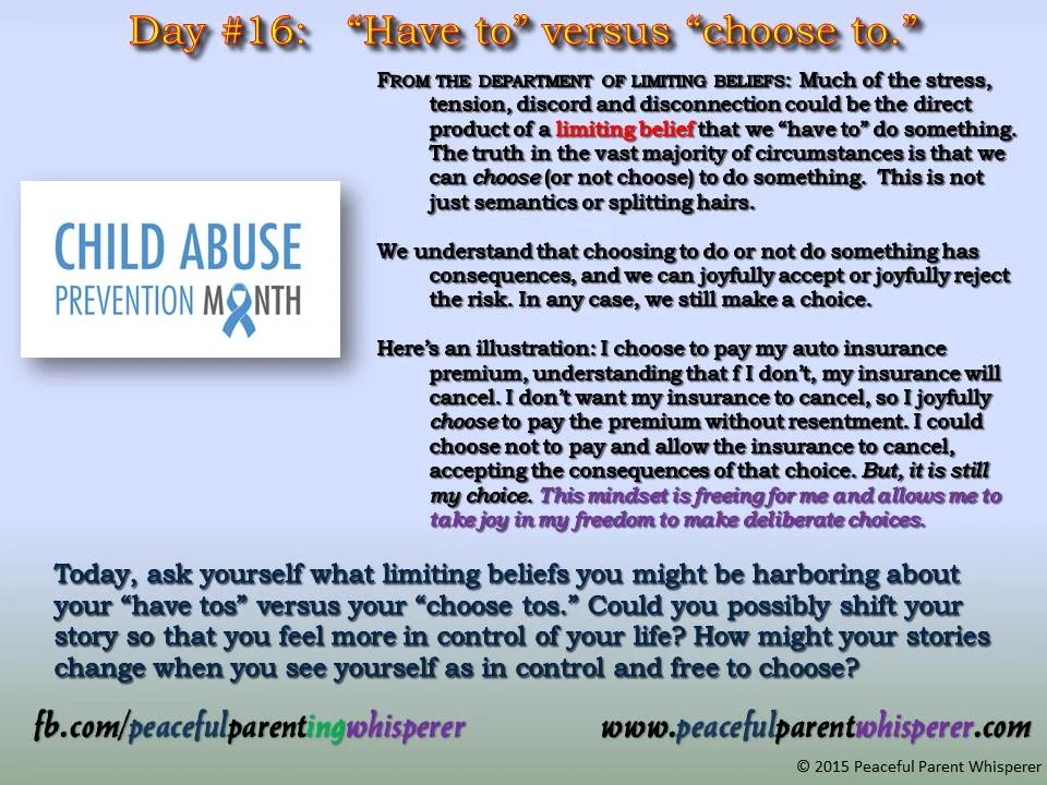 Child Abuse Prevention Month...Day 16 - What do you *have* to do?