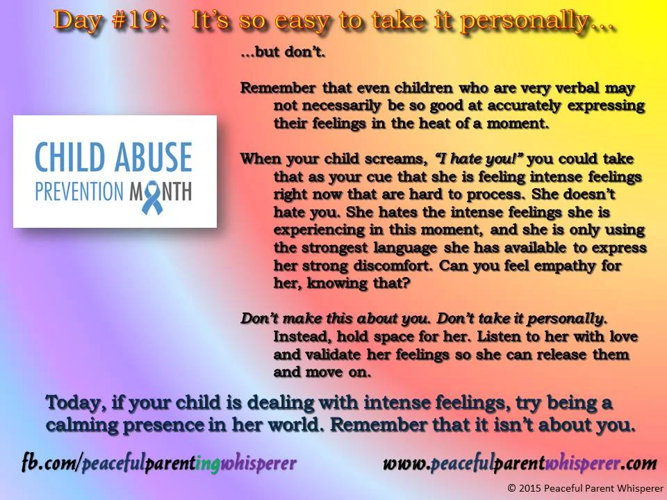 Child Abuse Prevention Month...Day 19 - It's SO easy....