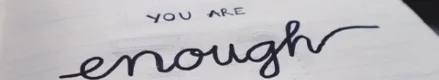 you are enough.jpg