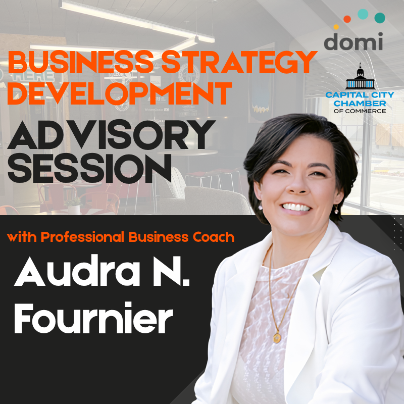 30 Minute Business Strategy Advisory Session | Audra N. Fournier