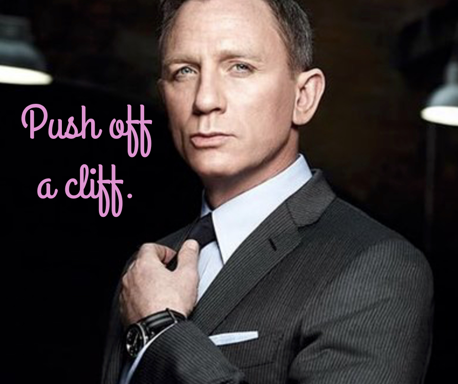 Daniel Craig push off a cliff Hampstead Mums