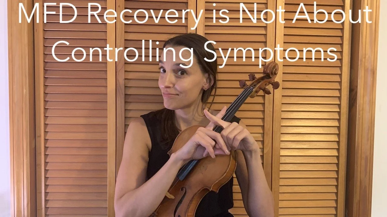 Solving Musician's Focal Dystonia is Not About Controlling Your Symptoms