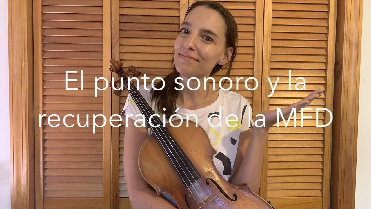 Recuperación de la MFD para instrumentistas de cuerdas: el punto sonoro