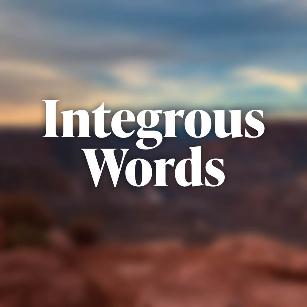 Integrous Words