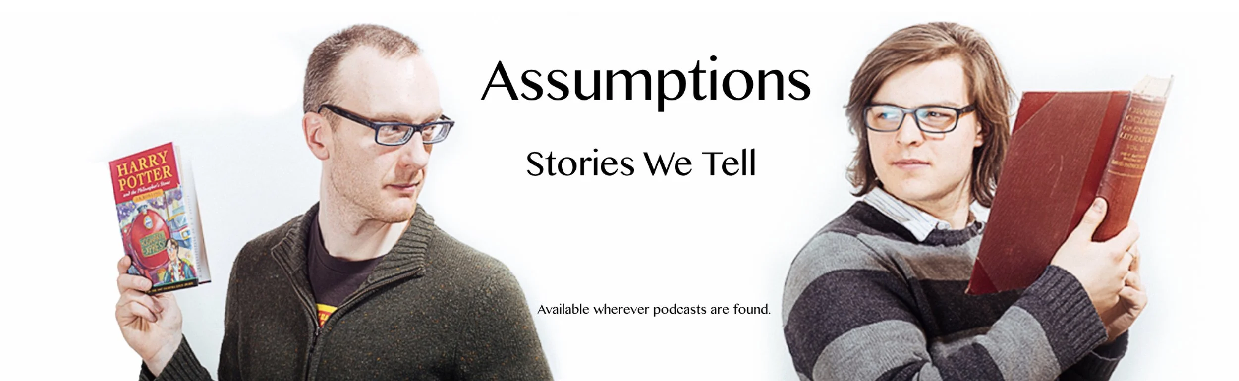The Stories that Shape Us: Assumptions Season One, Episode 2