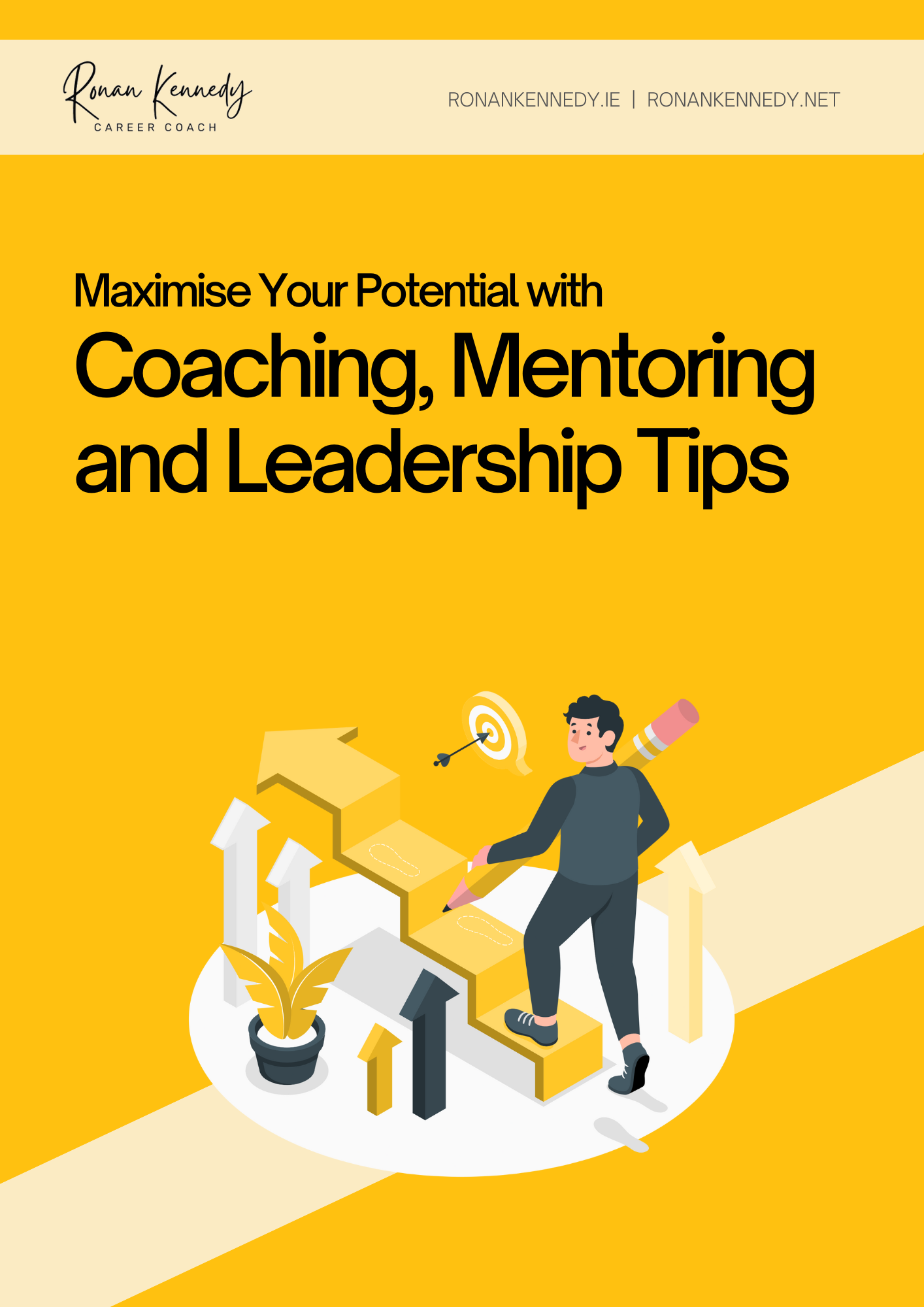 Maximising Your Potential with Coaching, Mentoring & Leadership Tips | ebook