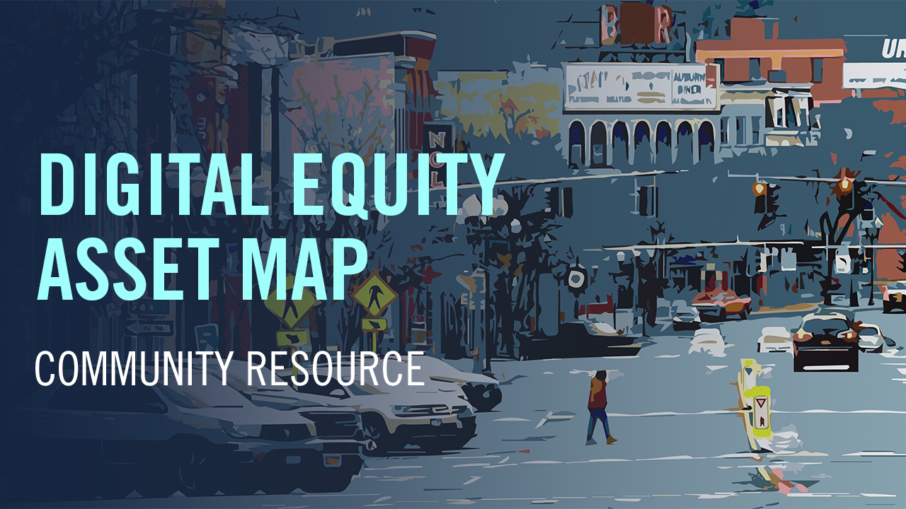 Digital Equity Asset Map