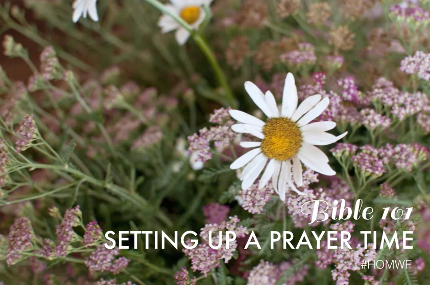 Setting Up a Prayer Time