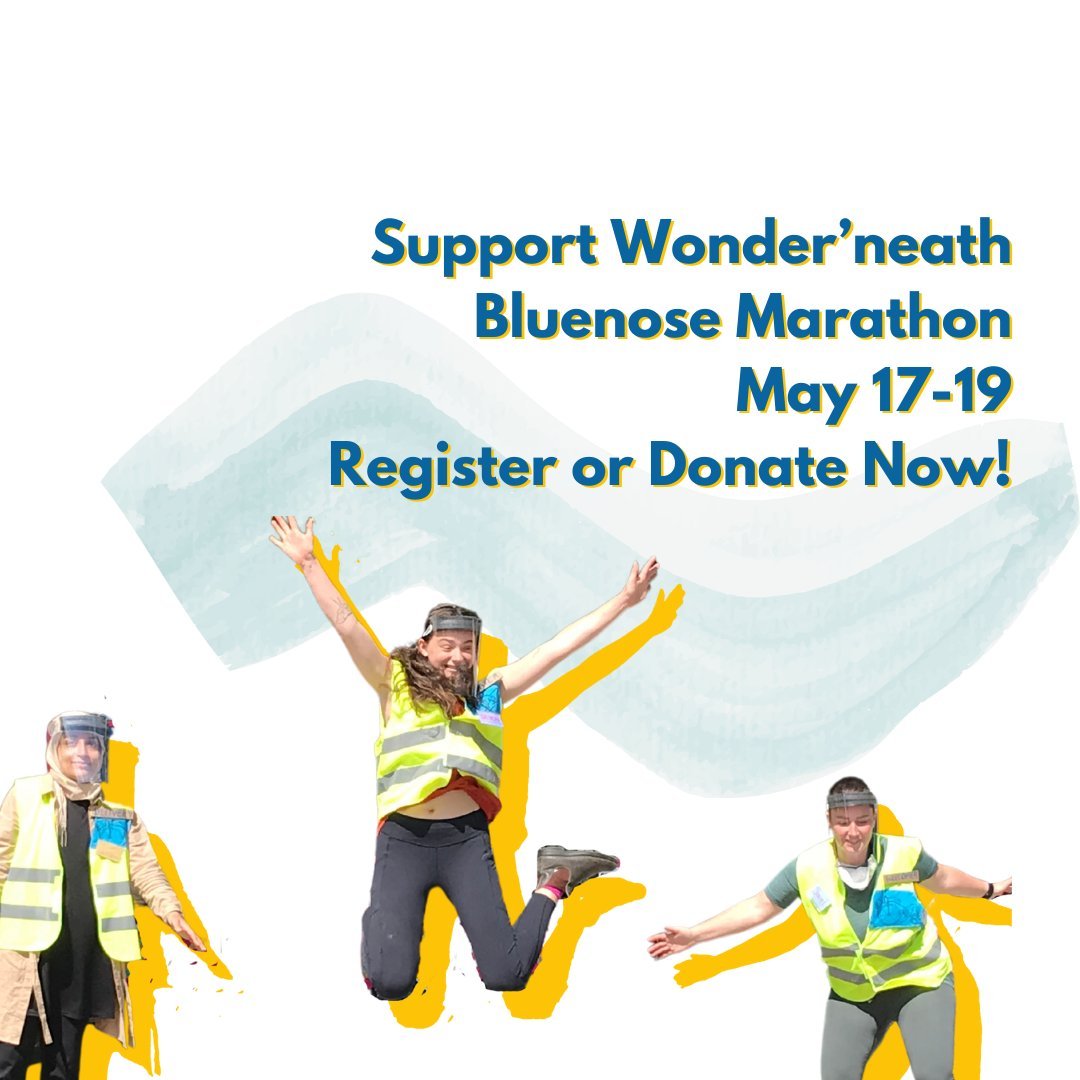 Support Wonder'neath at the Bluenose Marathon this year!

We're putting together a team of participants to take part in the Marathon and raise awareness about the crucial role that art and creativity play in promoting health and wellness. We would be