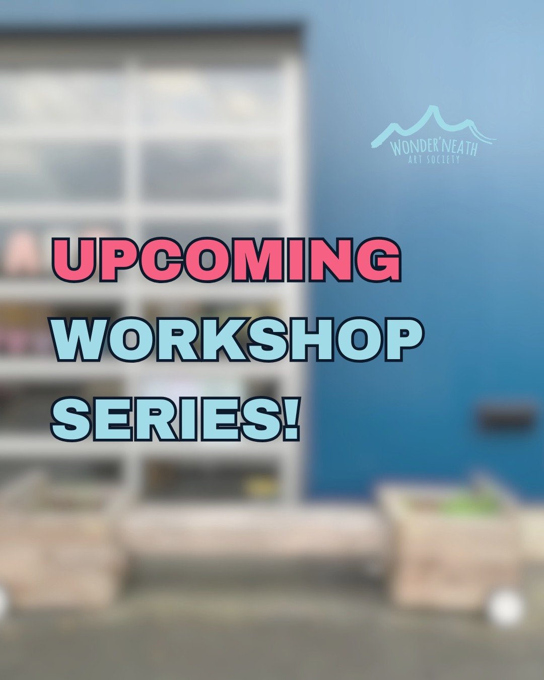 Wonder&rsquo;neath is thrilled to announce an upcoming workshop series!!

Blending artistic exploration and skill development, these paid adult workshops will offer a unique opportunity for artists and creative enthusiasts to acquire skills in specia